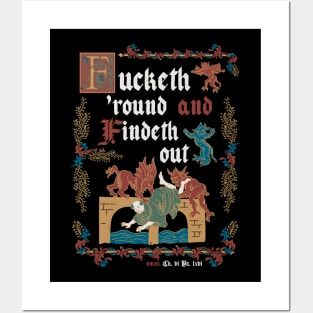 F*ck Around and Find Out Medieval Style - funny retro vintage English history Posters and Art